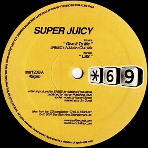 Superjuicy - Give It To Me - Vinyl Record
