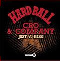 Cro & Company - Just A Kiss - Music CD