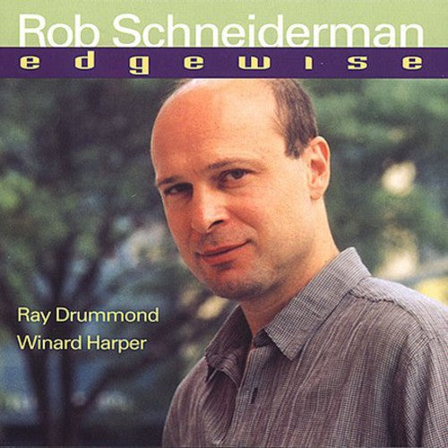 Schneiderman,rob - Edgewise - Music CD