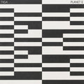 Tiga - Planet E - Vinyl Record