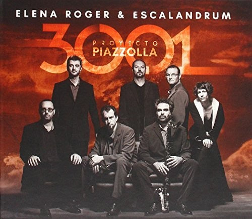 Roger,elena / Escalandrum - 3001 Proyecto Piazzola - Music CD