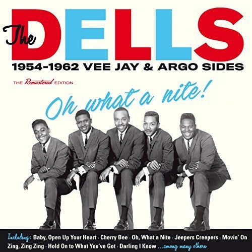 Dells - What A Nite: 1954-1962 - Music CD