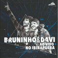 Bruninho & Davi - Ao Vivo No Ibirapuera - Music CD
