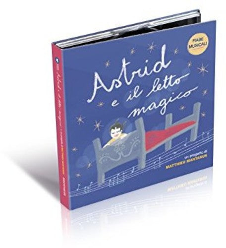 Mantanus,matthieu - Fiabe Musicali: Astrid E Il Le - Music CD