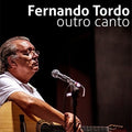Tordo,fernando - Outro Canto - Music CD