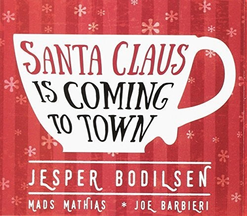 Boldisen,jesper - Santa Claus Is Coming To Town - Music CD