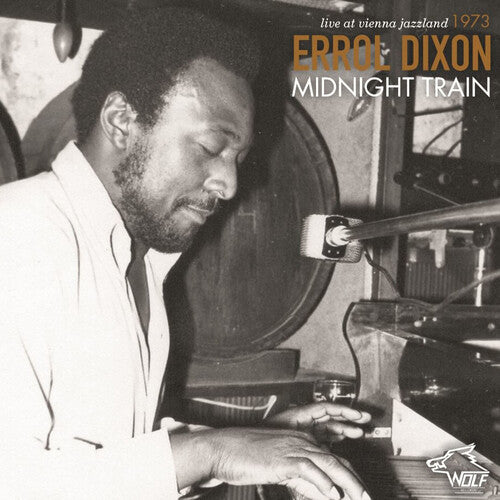 Dixon,errol - Blues & Piano Boogie Woogie Midnight Train - Music CD