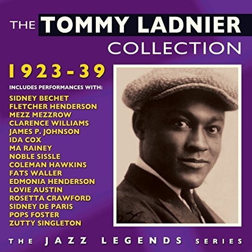 Ladnier,tommy - Tommy Ladnier Collection 1923-39 - Music CD