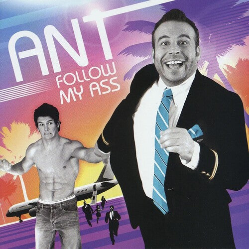 Ant - Follow My Ass - Music CD