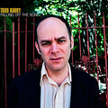 Barry,todd - Falling Off The Bone - Music CD