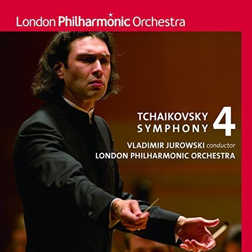 Tchaikovsky / Jurowski,vladimir - Tchaikovsky: Symphony 4 - Super Audio CD