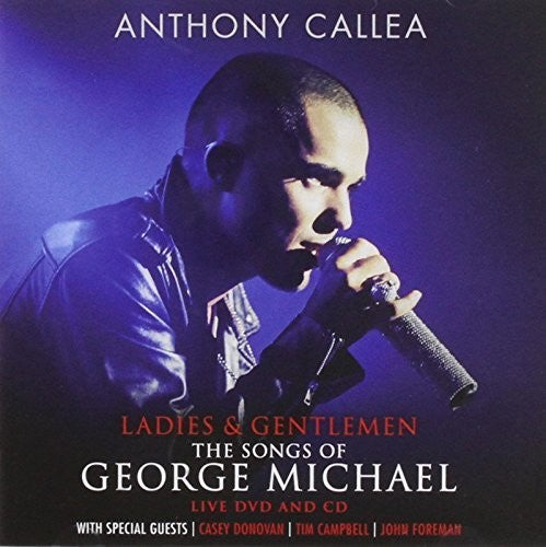 Callea,anthony - Ladies & Gentlemen: Songs Of George Michael - Music CD