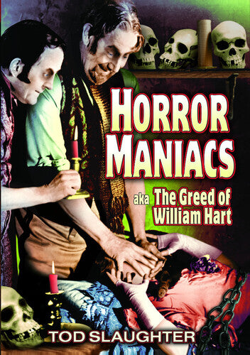 Horror Maniacs Aka The Greed Of William Hart - Horror Maniacs Aka The Greed Of William Hart - DVD