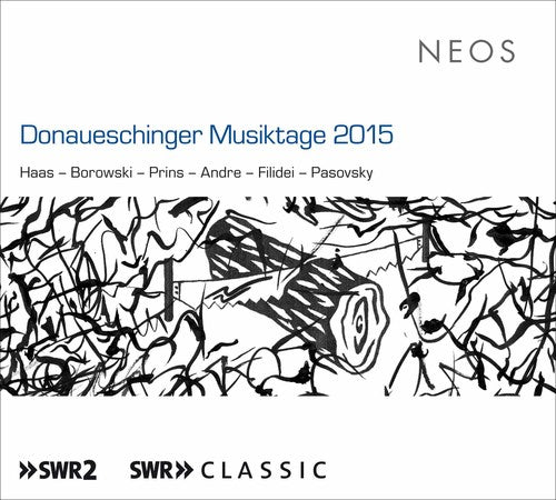 Donaueschinger Musiktage 2015 / Various - Donaueschinger Musiktage 2015 / Various - Music CD