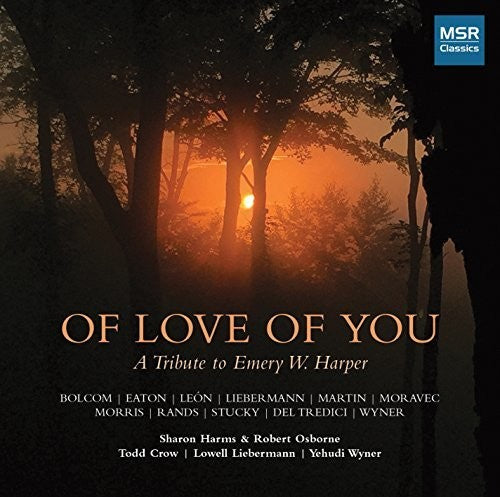 Liebermann / Harms / Osborne / Crow - Of Love Of You: Tribute To Emery W. Harper - Music CD