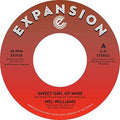 Williams,mel - Sweet Girl Of Mine / Turn Me On - Vinyl Record