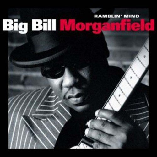 Morganfield,bill - Ramblin Mind - Music CD