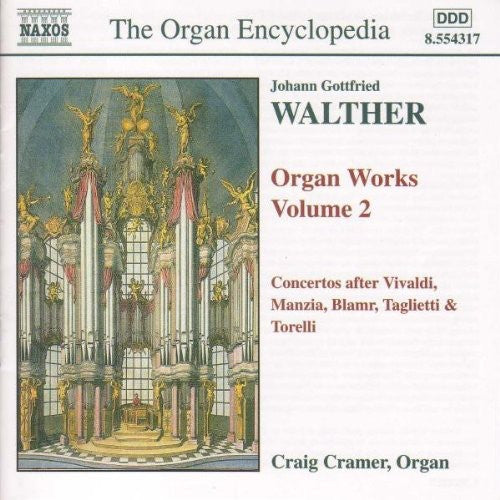 Walther / Cramer - Organ Works 2 - Music CD