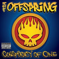 Offspring - Conspiracy Of One - Music CD