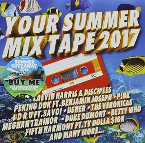 Your Summer Mix Tape 2017 / Various - Your Summer Mix Tape 2017 / Various - Music CD