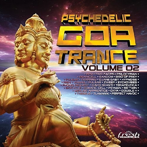 Psychedelic Goa Trance / Various - Psychedelic Goa Trance / Various - Music CD