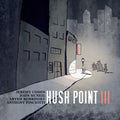 Hush Point - Hush Point Iii - Music CD