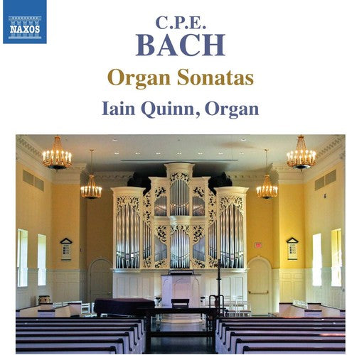 C.p.e. Bach / Quinn - C.p.e. Bach: Complete Organ Sonatas - Music CD
