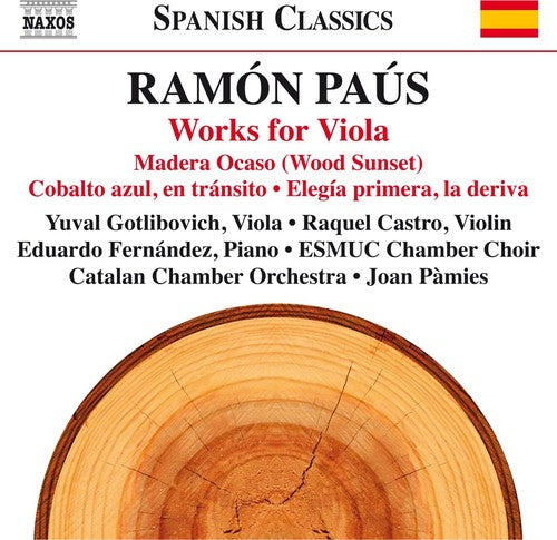 Paus / Gotlibovich / Castro / Pamies - Ramon Paus: Works For Viola - Music CD