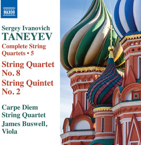 Taneyev / Carpe Diem Quartet / Buswell - Taneyev: Complete String Quartets Vol 5 - Music CD