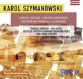 Szymanowski / Montalvo / Kupiec / Steffens - Karol Szymanowski: Orchestral Works - Music CD