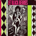 Jet Black Berries - Desperate Fires - Vinyl Record