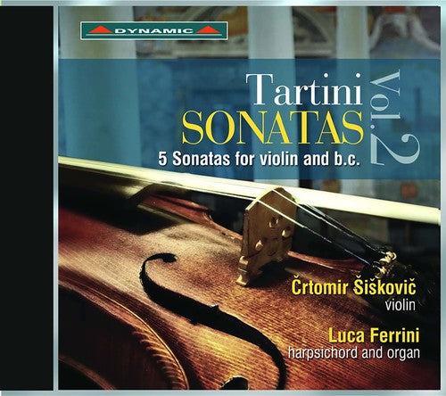 Tartini / Siskovic / Ferrini - Giuseppe Tartini: 5 Sonatas For Violin & Bc - Music CD