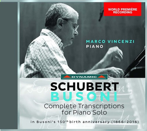 Busoni / Schubert / Vincenzi - Schubert & Busoni: Complete Transcriptions - Music CD