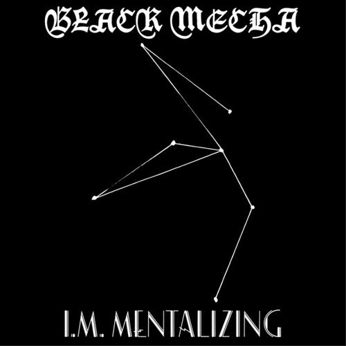 Black Mecha - I.m. Mentalizing - Vinyl Record
