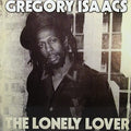 Isaacs,gregory - Lonely Lover - Vinyl Record
