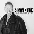 Kirke,simon - All Because Of You - Music CD
