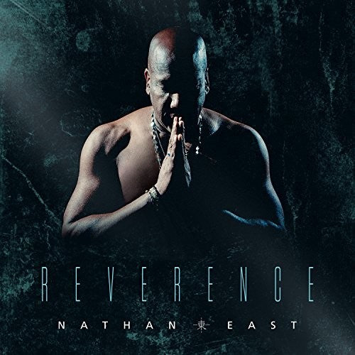 East,nathan - Reverence - Music CD