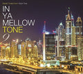 In Ya Mellow Tone 9 Goon Trax 10th Anniversary - In Ya Mellow Tone 9 Goon Trax 10th Anniversary - Music CD