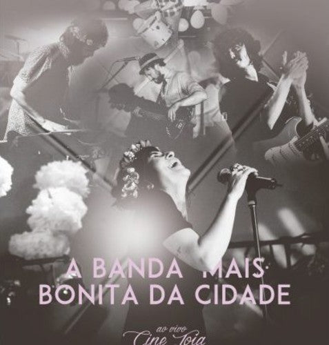 A Banda Mais Bonita Da Cidade - Ao Vivo Cine Joia - Music CD