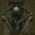Fatalist - Bitter End - Vinyl Record