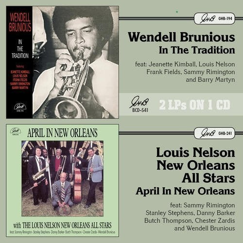 Brunious,wendell / Louis Nelson New Orleans All - In The Tradition - Music CD