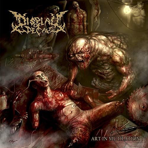 Display Of Decay - Art In Mutilation - Music CD