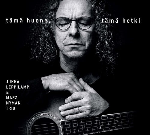 Kaskinen / Leppilampi / Nyman / Nykanen - Tama Huone Tama Hetki - Music CD