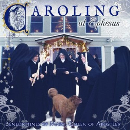 Benedictines Of Mary Queen Of Apostles - Caroling At Ephesus - Music CD