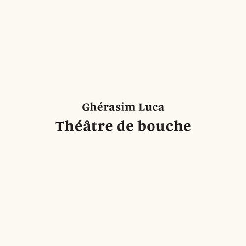 Luca,gherasim - Theatre De Bouche - Vinyl Record