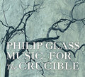 Glass,philip - Glass: Music For The Crucible - Music CD