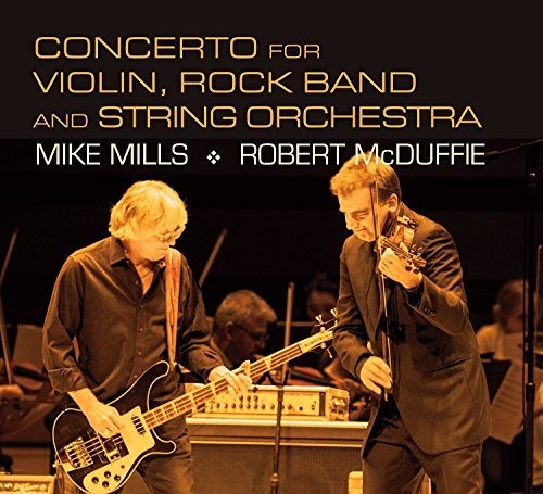 Mills,mike - Concerto For Violin Rock Band & String Orchestra - Music CD