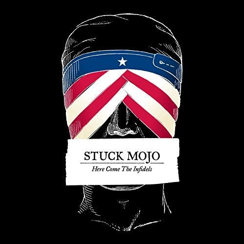 Stuck Mojo - Here Come The Infidels - Vinyl Record