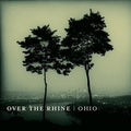 Over The Rhine - Ohio - Vinyl Record