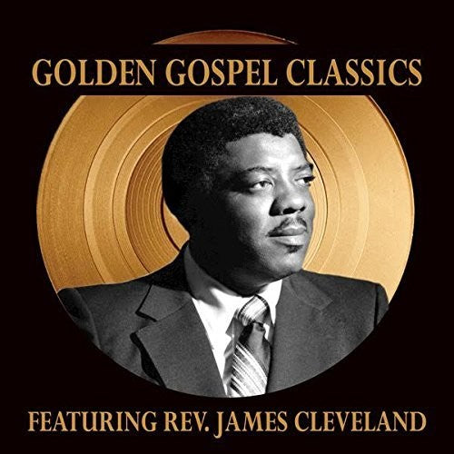 Cleveland,james - Golden Gospel Classics - Music CD